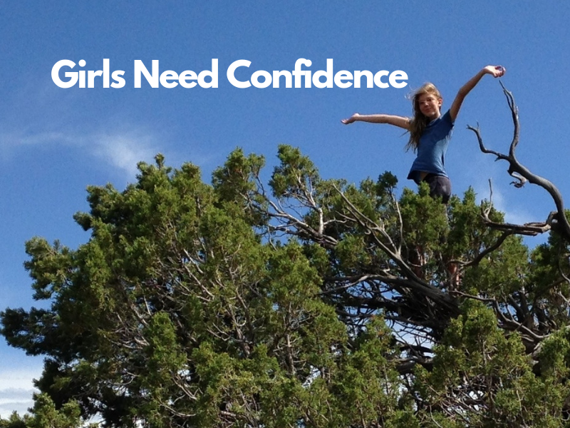 Girls Need Confidence